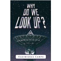 Why Do We Look Up? - Why Do We Look Up? - jetzt bei oelder-buchhandlung.de kaufen