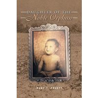 Daughter of the Noble Orphan - Daughter of the Noble Orphan - jetzt bei oelder-buchhandlung.de kaufen