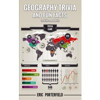 Geography Trivia and FUN Facts for Kids and Adults - Geography Trivia and FUN Facts for Kids and Adults - jetzt bei oelder-buchhandlung.de kaufen