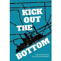 Kick Out the Bottom: A Shared Account of a Detroit Mystic - Kick Out the Bottom: A Shared Account of a Detroit Mystic - jetzt bei oelder-buchhandlung.de kaufen