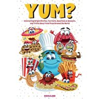 Yum? Interesting Origin Stories, Trivia, Fun Facts, and History About Food from Around the World: Culinary Anecdotes for Curious People - Yum? Interesting Origin Stories, Trivia, Fun Facts, and History About Food from Around the World: Culinary Anecdotes for Curious People - jetzt bei oelder-buchhandlung.de kaufen