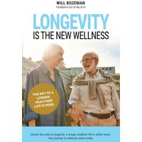 Longevity is the New Wellness - Longevity is the New Wellness - jetzt bei oelder-buchhandlung.de kaufen