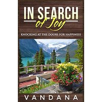 In Search of Joy: Knocking at the Doors for Happiness - In Search of Joy: Knocking at the Doors for Happiness - jetzt bei oelder-buchhandlung.de kaufen