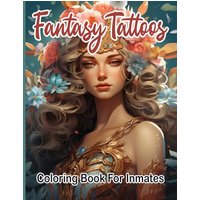 Fantasy Tattoos Coloring Book for Inmates - Fantasy Tattoos Coloring Book for Inmates - jetzt bei oelder-buchhandlung.de kaufen
