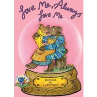 Love Me, Always Love Me - Love Me, Always Love Me - jetzt bei oelder-buchhandlung.de kaufen