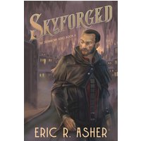 Skyforged: A Steamborn Novel - Skyforged: A Steamborn Novel - jetzt bei oelder-buchhandlung.de kaufen
