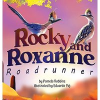Rocky and Roxanne Roadrunner - Rocky and Roxanne Roadrunner - jetzt bei oelder-buchhandlung.de kaufen