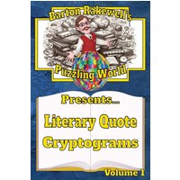 Barton Rakewell's Puzzling World Presents Literary Quote Cryptograms: Volume 1 - Barton Rakewell's Puzzling World Presents Literary Quote Cryptograms: Volume 1 - jetzt bei oelder-buchhandlung.de kaufen