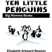 Ten Little Penguins: Big Momma Books - Ten Little Penguins: Big Momma Books - jetzt bei oelder-buchhandlung.de kaufen