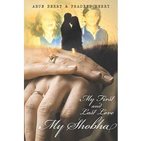 My Shobha: My First and Last Love - My Shobha: My First and Last Love - jetzt bei oelder-buchhandlung.de kaufen