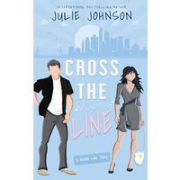Cross the Line (Boston Love Story, Band 2) - Cross the Line (Boston Love Story, Band 2) - jetzt bei oelder-buchhandlung.de kaufen