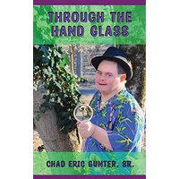 Through the Hand Glass - Through the Hand Glass - jetzt bei oelder-buchhandlung.de kaufen