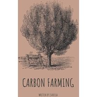 Carbon Farming