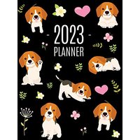 Beagle Planner 2023: Cute Daily Organizer (12 Months) | Pretty Scheduler With Friendly Pooch - Beagle Planner 2023: Cute Daily Organizer (12 Months) | Pretty Scheduler With Friendly Pooch - jetzt bei oelder-buchhandlung.de kaufen