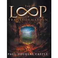 The Loop of Transformation - The Loop of Transformation - jetzt bei oelder-buchhandlung.de kaufen