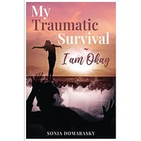 My Traumatic Survival-I Am Okay! - My Traumatic Survival-I Am Okay! - jetzt bei oelder-buchhandlung.de kaufen