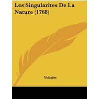 Les Singularites De La Nature (1768)