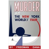 Murder at the New York World's Fair - Murder at the New York World's Fair - jetzt bei oelder-buchhandlung.de kaufen