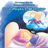 Life Lessons from the Chapman Daily Adventures: Be a Mighty Warrior - Life Lessons from the Chapman Daily Adventures: Be a Mighty Warrior - jetzt bei oelder-buchhandlung.de kaufen