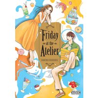Friday at the Atelier, Vol. 2: Volume 2 (FRIDAY AT ATELIER GN) - Friday at the Atelier, Vol. 2: Volume 2 (FRIDAY AT ATELIER GN) - jetzt bei oelder-buchhandlung.de kaufen