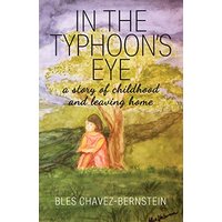 In The Typhoon's Eye: A Story of Childhood and Leaving Home - In The Typhoon's Eye: A Story of Childhood and Leaving Home - jetzt bei oelder-buchhandlung.de kaufen
