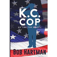K.C. Cop No Time for Donuts - K.C. Cop No Time for Donuts - jetzt bei oelder-buchhandlung.de kaufen