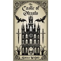 The Castle of Otranto - The Castle of Otranto - jetzt bei oelder-buchhandlung.de kaufen
