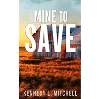 Mine to Save Special Edition Paperback - Mine to Save Special Edition Paperback - jetzt bei oelder-buchhandlung.de kaufen
