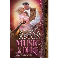 Music for the Duke (Suddenly a Duke, Band 2) - Music for the Duke (Suddenly a Duke, Band 2) - jetzt bei oelder-buchhandlung.de kaufen