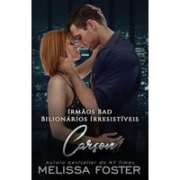 Irmãos Bad: Carson (Bilionários Irresistíveis - Irmãos Bad) - Irmãos Bad: Carson (Bilionários Irresistíveis - Irmãos Bad) - jetzt bei oelder-buchhandlung.de kaufen