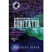 Cogitatio: (Shadows in the Wind - Book Two) - Cogitatio: (Shadows in the Wind - Book Two) - jetzt bei oelder-buchhandlung.de kaufen