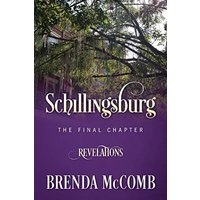 Schillingsburg the Final Chapter: Revelations - Schillingsburg the Final Chapter: Revelations - jetzt bei oelder-buchhandlung.de kaufen