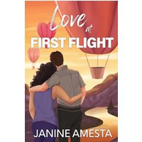 Love at First Flight (Love is in the Air, Band 1) - Love at First Flight (Love is in the Air, Band 1) - jetzt bei oelder-buchhandlung.de kaufen