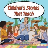 Children's Stories That Teach - Children's Stories That Teach - jetzt bei oelder-buchhandlung.de kaufen