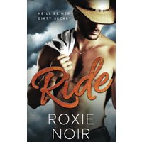 Ride: A Cowboy Romance - Ride: A Cowboy Romance - jetzt bei oelder-buchhandlung.de kaufen