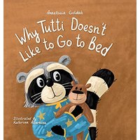 Why Tutti Doesn't Like to Go to Bed - Why Tutti Doesn't Like to Go to Bed - jetzt bei oelder-buchhandlung.de kaufen