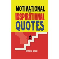 Motivational and Inspirational Quotes - Motivational and Inspirational Quotes - jetzt bei oelder-buchhandlung.de kaufen