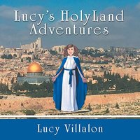 Lucy's Holyland Adventures - Lucy's Holyland Adventures - jetzt bei oelder-buchhandlung.de kaufen