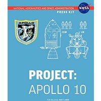 Apollo 10: The Official NASA Press Kit