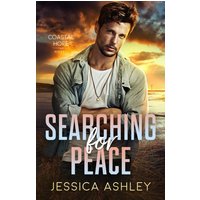 Searching for Peace: A Clean Enemies to Lovers Romantic Suspense (Coastal Hope) - Searching for Peace: A Clean Enemies to Lovers Romantic Suspense (Coastal Hope) - jetzt bei oelder-buchhandlung.de kaufen