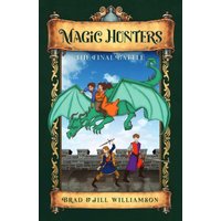 Magic Hunters: The Final Battle - Magic Hunters: The Final Battle - jetzt bei oelder-buchhandlung.de kaufen