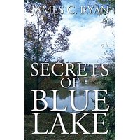 Secrets of Blue Lake - Secrets of Blue Lake - jetzt bei oelder-buchhandlung.de kaufen