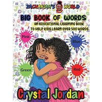 Zachariah's World Big Book Of Words: An Educational Learning Book to Help Kids Learn Over 500 Words - Zachariah's World Big Book Of Words: An Educational Learning Book to Help Kids Learn Over 500 Words - jetzt bei oelder-buchhandlung.de kaufen