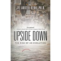 Upside-Down: The Rise of an Evolution - Upside-Down: The Rise of an Evolution - jetzt bei oelder-buchhandlung.de kaufen
