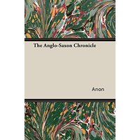The Anglo-Saxon Chronicle