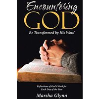 Encountering God: Be Transformed by His Word - Encountering God: Be Transformed by His Word - jetzt bei oelder-buchhandlung.de kaufen