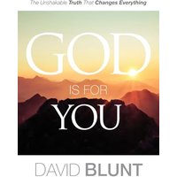 God Is For You: The Unshakable Truth That Changes Everything - God Is For You: The Unshakable Truth That Changes Everything - jetzt bei oelder-buchhandlung.de kaufen