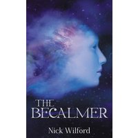 The Becalmer: A Young Adult Science Fiction Adventure - The Becalmer: A Young Adult Science Fiction Adventure - jetzt bei oelder-buchhandlung.de kaufen