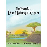 Elephants Don't Belong in Cages - Elephants Don't Belong in Cages - jetzt bei oelder-buchhandlung.de kaufen