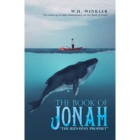The Book of Jonah: “The Runaway Prophet” - The Book of Jonah: “The Runaway Prophet” - jetzt bei oelder-buchhandlung.de kaufen